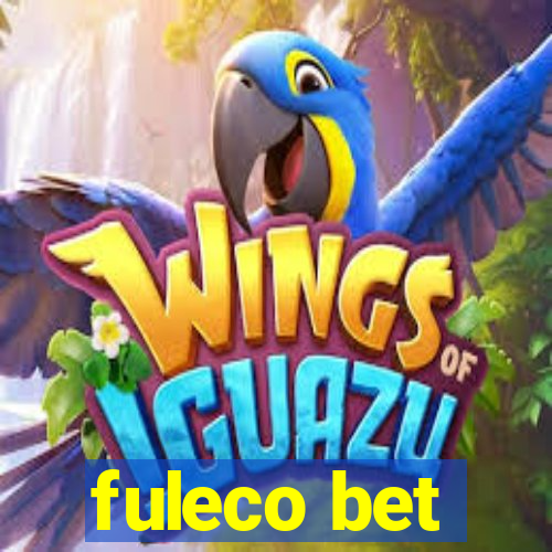 fuleco bet